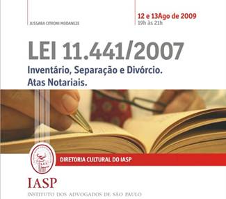 Lei 11.441/2007 - Inventrio, Separao e Divrcio. Atas Notariais